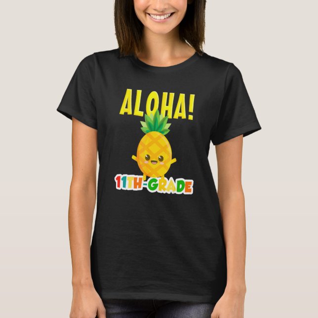 Aloha Coole Ananas der 11. T-Shirt (Vorderseite)