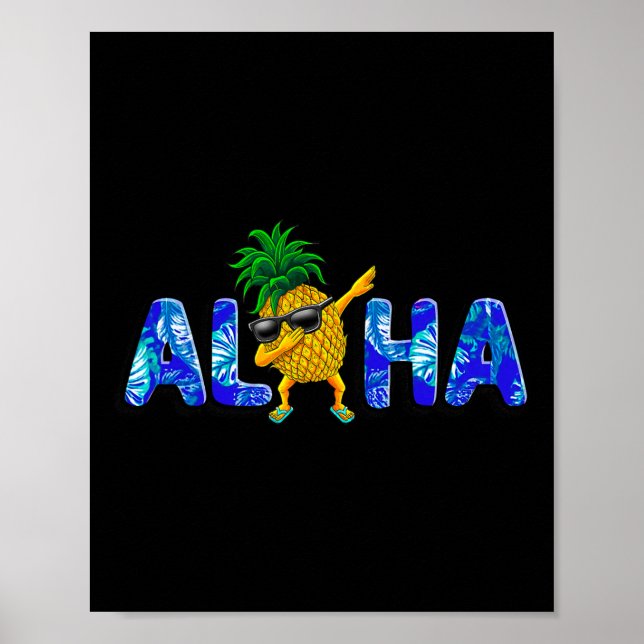 Aloha Dabbing Ananas Sungles Strände Hawaii Haw Poster (Vorne)