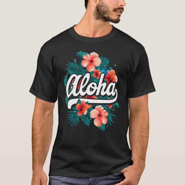Aloha Flowers Hawaiian  Hawaii Beach Luau Party T-Shirt (Vorderseite)