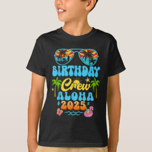 Aloha Geburtstag Crew Urlaub Kreuzfahrt 2025 Somme T-Shirt