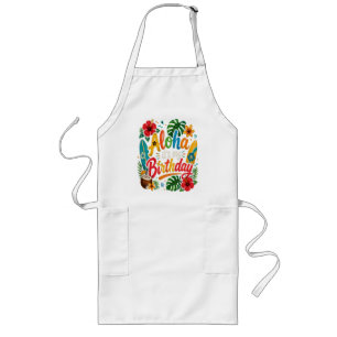 Aloha Geburtstag Hibiskus Hawaii Lange Schürze