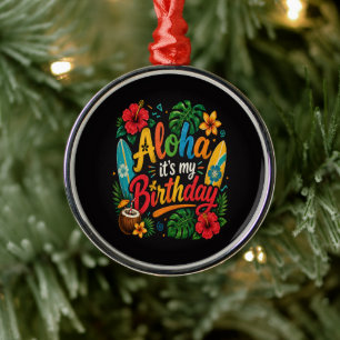Aloha Geburtstag Hibiskus Hawaii Ornament Aus Metall
