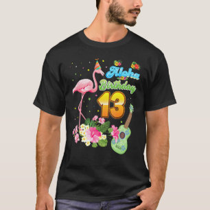 Aloha Hawaii 13. Geburtstag 13 Jahre alt Flamingo  T-Shirt