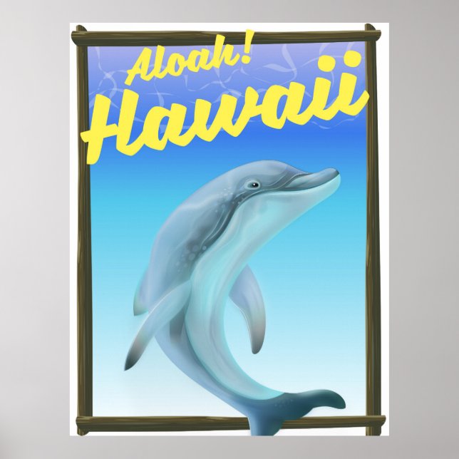 Aloha! Hawaii! Dolphin-Reiseplakat Poster (Vorne)