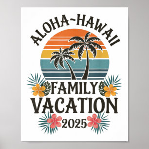 Aloha Hawaii Familienurlaub 2025 Hawaii Urlaub Poster