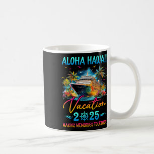 Aloha Hawaii Familienurlaub 2025 passende Gruppe S Kaffeetasse