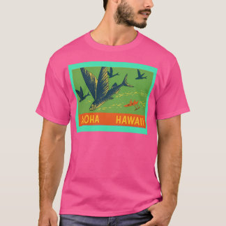 Aloha Hawaii Flying Fish Vintag World Travel Post T-Shirt