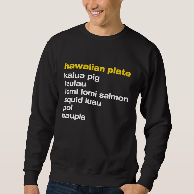 Aloha Hawaii Hawaiian Plunch Futter Sweatshirt (Vorderseite)
