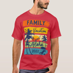 Aloha Hawaii Hawaiian Urlaub 2022 Matching Famil T-Shirt