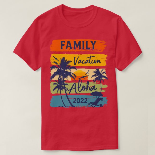 Aloha Hawaii Hawaiian Vacation 2022 Matching Famil T-Shirt (Design vorne)