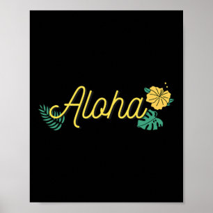 Aloha Hawaii Hawaiianische Insel Tropischer Hibisk Poster
