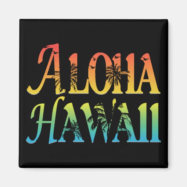 Aloha Hawaii Magnet (Vorne)