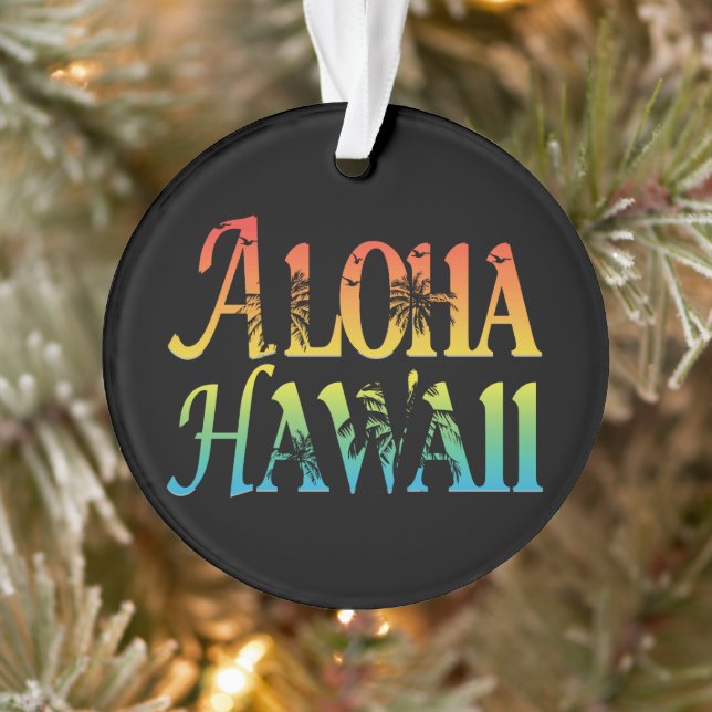 Aloha Hawaii Ornament (Baum)