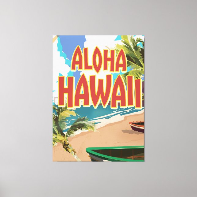 Aloha Hawaii Reiseposter Leinwanddruck (Vorderseite)