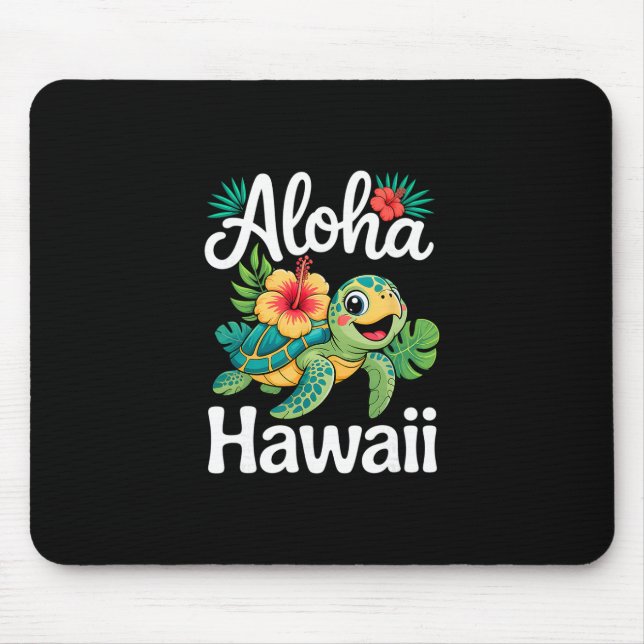 Aloha Hawaii-Schildkröte Hawaiianische Insel Kinde Mousepad (Vorne)