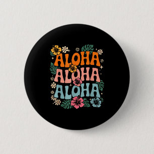 Aloha Hawaii Strand hawaiianische Insel Blumen Lua Button