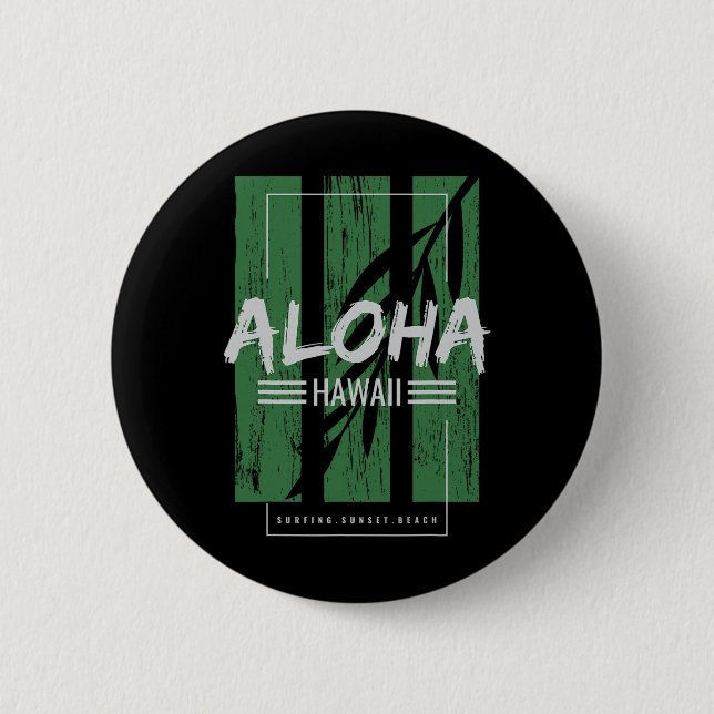 Aloha Hawaii Surfen Sunset Beach  Button (Vorderseite)
