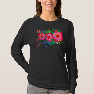 Aloha Hawaii Tropical Island Blume T-Shirt