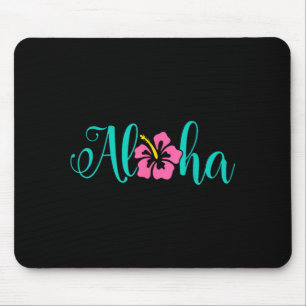 Aloha Hawaii von der Insel - Fühle das Aloha Mousepad