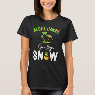 Aloha Hawaii von der Insel fühlen Sie sich wie der T-Shirt