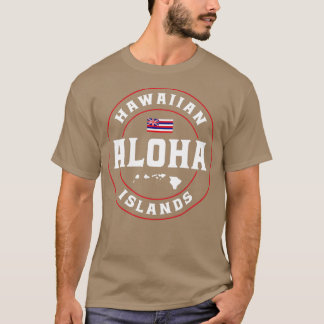 Aloha Hawaii von der Insel Hawaii Flag Aloha Hawa T-Shirt
