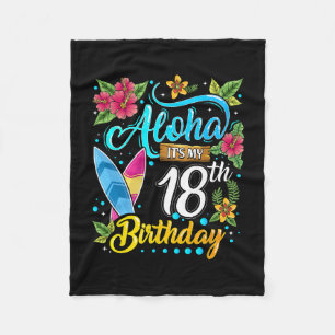 Aloha Ich Habe Meinen 18. Geburtstag Surfen Hawaii Fleecedecke