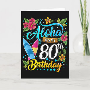 Aloha Ich Habe Meinen 80. Geburtstag Surfen Hawaii Karte