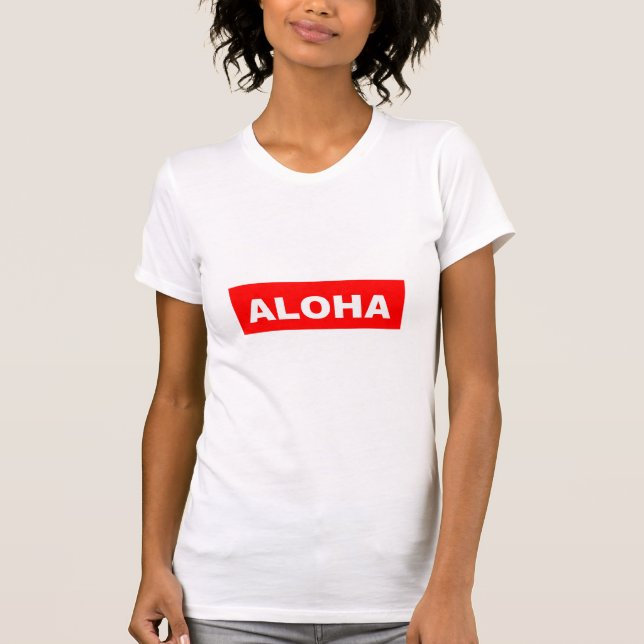 Aloha in Rot T-Shirt (Vorderseite)