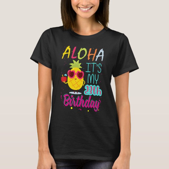 Aloha It's My 23 th Birthday Hawaiian 23 Year Todd T-Shirt (Vorderseite)