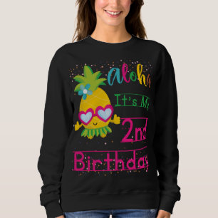 Aloha It's My 2. Birthday Hawaii Sonnenbrille Frui Sweatshirt