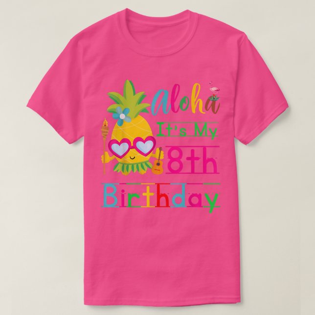 Aloha It's My 8th Birthday Hawaii Second Girls Lua T-Shirt (Design vorne)
