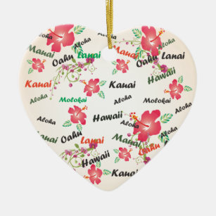 aloha, Kauai, Hawaii, Oahu, Maui, lanai Keramik Ornament