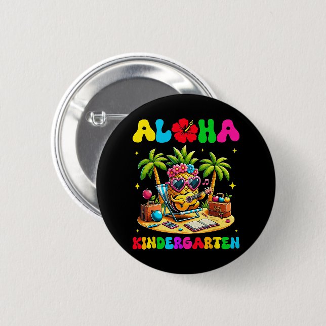 Aloha Kindergarten Ananas Hawaii Zurück zur Schule Button (Vorne & Hinten)