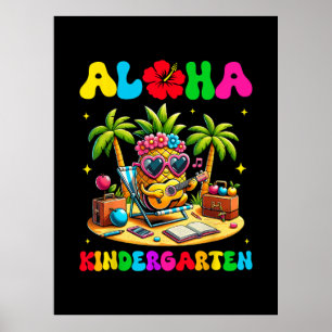 Aloha Kindergarten Ananas Hawaii Zurück zur Schule Poster