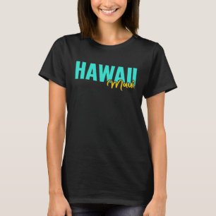 Aloha Maui Hawaii Hawaii Sports Maui Surfing T-Shirt