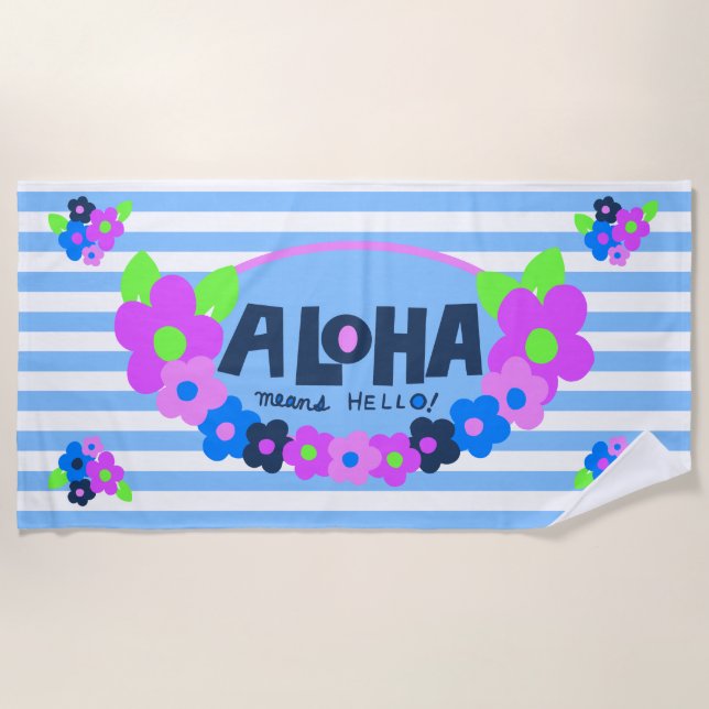 Aloha Means Hello Hawaiian Floral - Blau Strandtuch (Vorderseite)