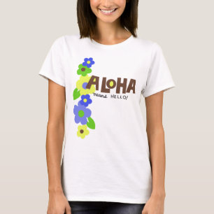Aloha Means Hello Ladys T - Shirt