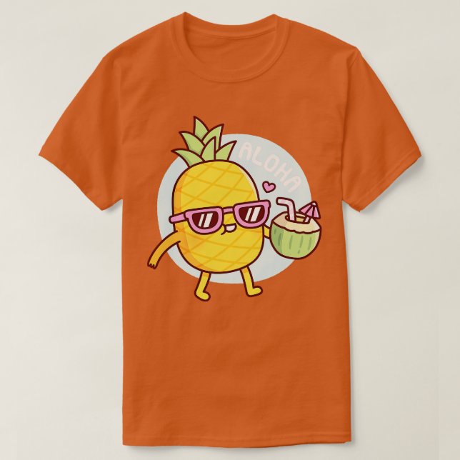 Aloha Niedliche Ananas mit Sonnenbrille und Kokosn T-Shirt (Design vorne)