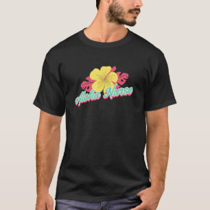Aloha Nurse Life Rn Lpn T-Shirt