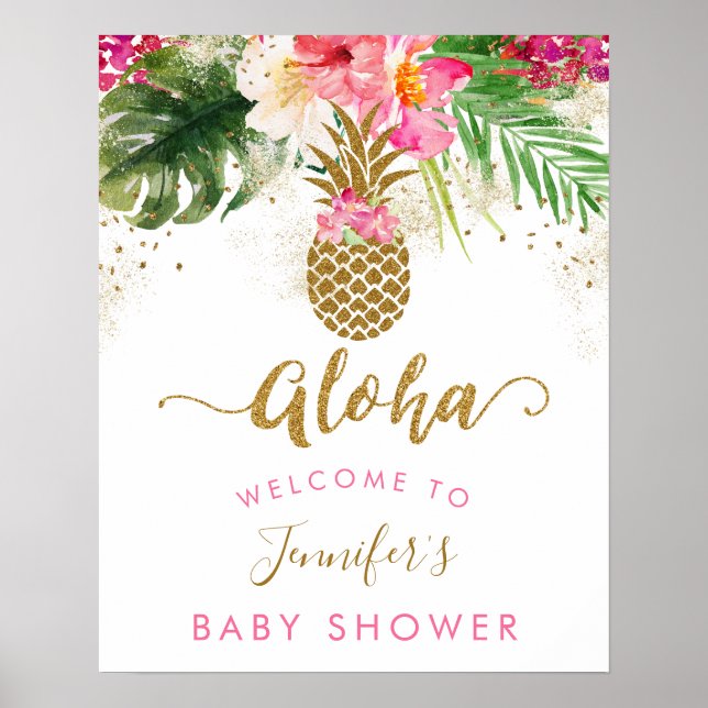 Aloha Pineaple Floral Baby Dusche Begrüßung Poster (Vorne)