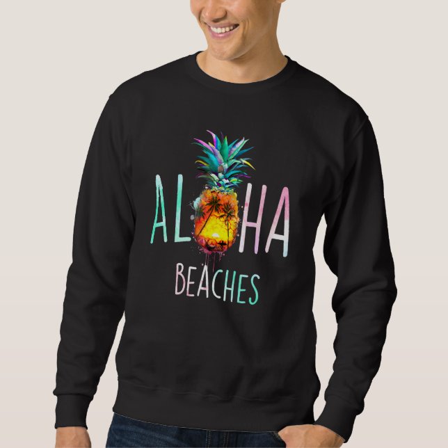Aloha Pineaple Hawaii und Palm Beach Surfboard Su Sweatshirt (Vorderseite)