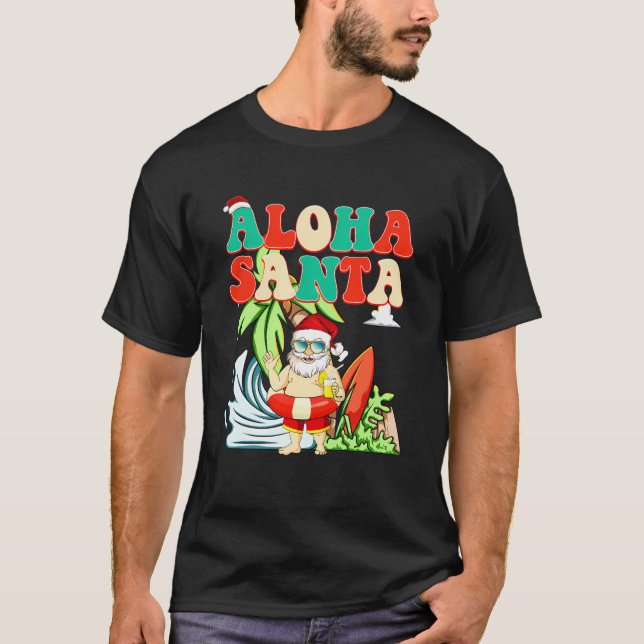 Aloha Santa Tropical im Juli T-Shirt (Vorderseite)
