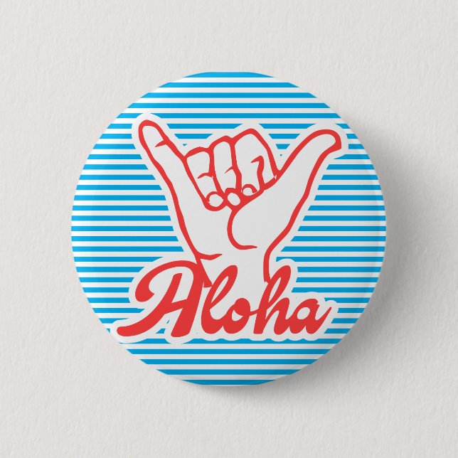 Aloha Shaka Hands, blaue Version Button (Vorderseite)