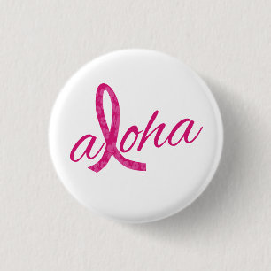Aloha Spirit Pink Ribbon Design für Brustkrebs Button