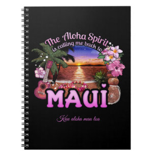 Aloha Spirit ruft mich zurück nach Maui Notizblock