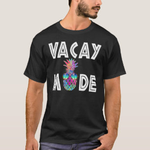 Aloha-Strände im Vacay-Modus Anfahrt Coole Ananas  T-Shirt
