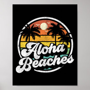 Aloha Strände Lustiger Retro-Strand 70er Jahre Vin Poster