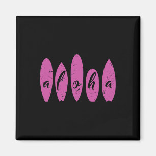 Aloha Surfen Strand Surfboard Frauen Mädchen Hawai Magnet