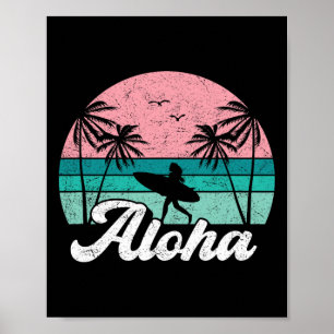 Aloha Surferin Hawaii Vintage Hawaiian Surfen  Poster