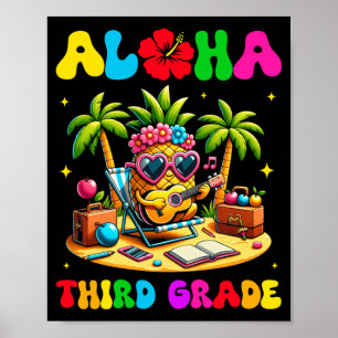 Aloha Third Grade Pine Hawaii Zurück zur Schule Ki Poster